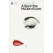 Spy In The House Of Love (Penguin Modern Classics)