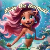 Missy the Mermaid