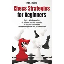 Chess Strategies for Beginners