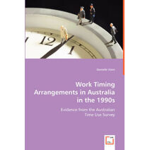 Work Timing Arrangements in Australia in the 1990s