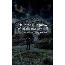 Haunted Bungalow