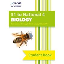 S1 to National 4 Biology (Leckie Student Book)