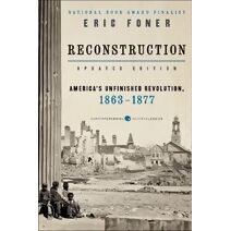 Reconstruction Updated Edition