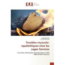 Troubles Musculo-Squelettiques Chez Les Sages Femmes
