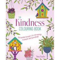 Kindness Colouring Book (Arcturus Creative Colouring)