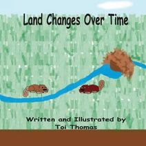 Land Changes Over Time (Changes Duet)