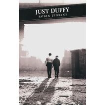 Just Duffy (Canongate Classics)