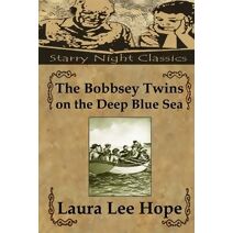 Bobbsey Twins on the Deep Blue Sea (Bobbsey Twins)