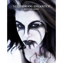 'Luciferian-Incantus'