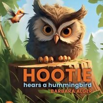 Hootie Hears a Hummingbird
