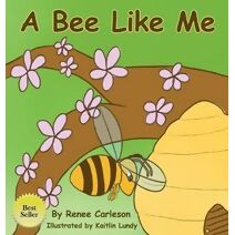 Bee Like Me