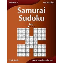 Samurai Sudoku - Easy - Volume 2 - 159 Puzzles (Samurai Sudoku)