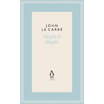 Single & Single (Penguin John le Carré Hardback Collection)