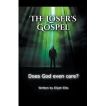 Loser's Gospel