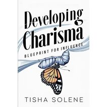 Developing Charisma