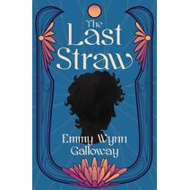 Last Straw (Curiosity Piqued)