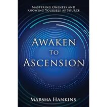 Awaken to Ascension