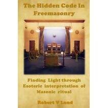 Hidden Code in Freemasonry