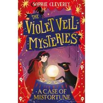Case of Misfortune (Violet Veil Mysteries)