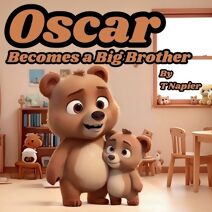 Oscar Becomes a Big Brother (Life of Oscar)