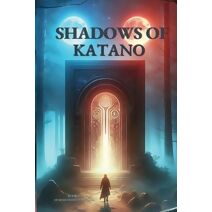 Shadows of Katano