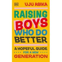 Raising Boys Who Do Better