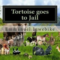 Tortoise goes to Jail