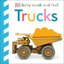 Baby Touch and Feel Trucks (Baby Touch and Feel)