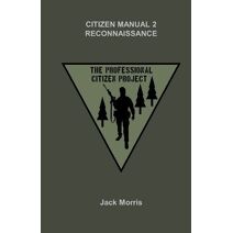 Citizen Manual 2 Reconnaissance (Professional Citizen Project)