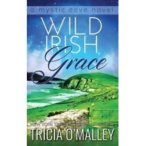 Wild Irish Grace (Mystic Cove)