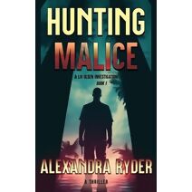 Hunting Malice (LIV Olsen Investigation)