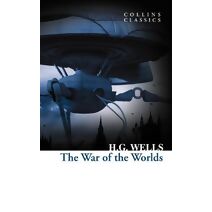 War of the Worlds (Collins Classics)