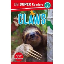 DK Super Readers Level 3 Claws (DK Super Readers)