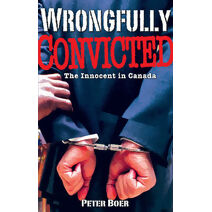Wrongfully Convicted