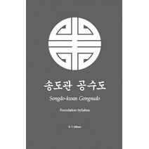 Songdo-kwan Gongsudo (Foundation Syllabus)