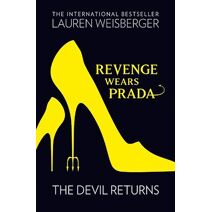 Revenge Wears Prada: The Devil Returns (Devil Wears Prada Series)
