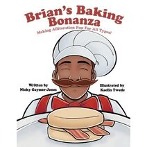 Brian's Baking Bonanza (Alliteration)
