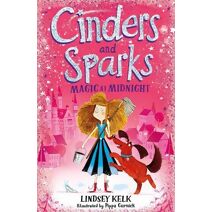 Cinders and Sparks: Magic at Midnight (Cinders and Sparks)