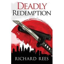 Deadly Redemption