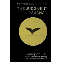Judgment of Jonah (Jacques Ellul Legacy)