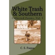 White Trash & Southern