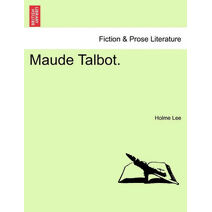 Maude Talbot.