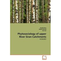 Phytosociology of upper River Siran Catchments