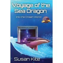 Voyage of the Sea Dragon (Voyage of the Sea Dragon)