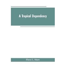 Tropical Dependency