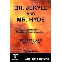 Dr. Jekyll and Mr. Hyde (Qualitas Classics)