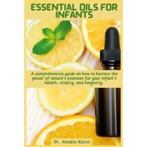 Essential Oils for Infants