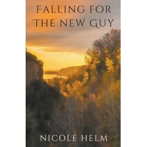 Falling for the New Guy (Bluff City)