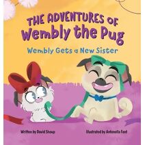 Adventures of Wembly the Pug (Adventures of Wembly the Pug)