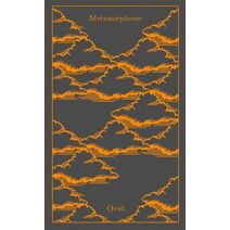 Metamorphoses (Penguin Clothbound Classics)